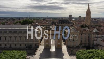 Montpellier And Its Triumphal Arch During The Covid-19 Epidemic, France - Video Drone Footage