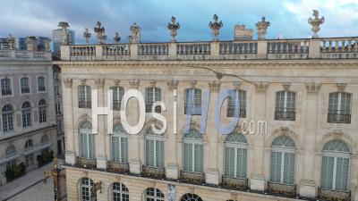 Musée Des Beaux-Arts - Nancy Place Stanislas - Vidéo Par Drone